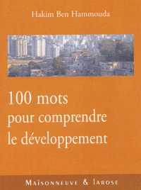 100 Mots Pour Comprendre Le Developpement