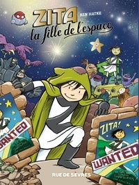 Ebooks portugais télécharger Zita, la fille de l'espace Tome 2 en francais  9782810203079 par Ben Hatke, Fanny Soubiran