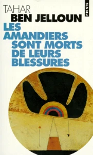 Les amandiers sont morts de leurs blessures