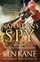 Napoleon's Spy. The brand-new historical adventure about Napoleon, hero of Ridley Scott’s new Hollywood blockbuster