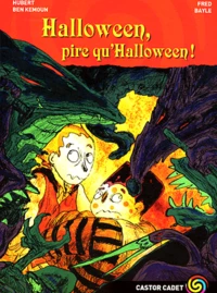 Hallowen, pire qu'hallowen !