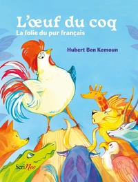 L'oeuf du coq