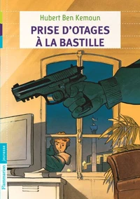 Prises d'otages à la Bastille
