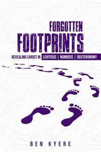 Revealing Christ in Leviticus, Numbers, and Deuteronomy