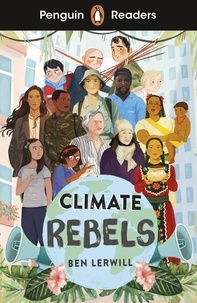 Ben Lerwill - Climate Rebels.