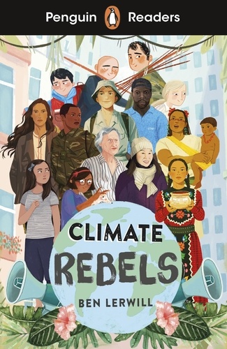 Ben Lerwill - Climate Rebels.