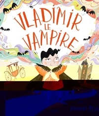 Ben Manley et Hannah Peck - Vladimir le vampire.