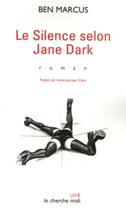 Le silence selon Jane Dark