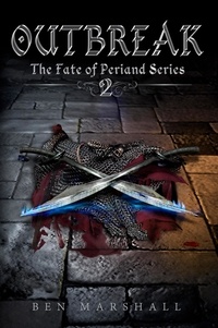  Ben Marshall - Outbreak - Fate of Periand, #2.