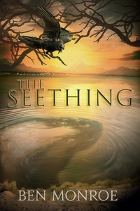  Ben Monroe - The Seething.