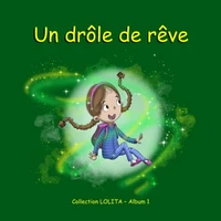 Un drôle de rêve