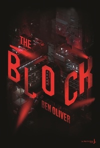 Ben Oliver - The Loop Tome 2 : The Block.