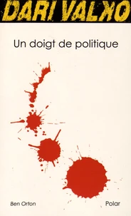 Un doigt de politique