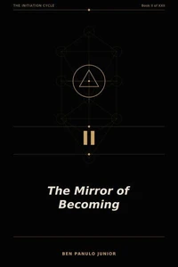 The Mirror of Becoming