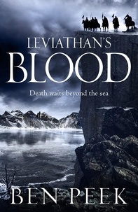 Ben Peek - Leviathan's Blood.