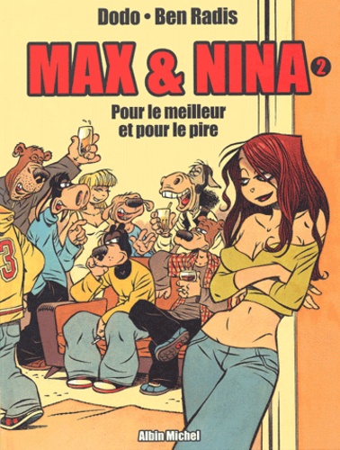 Max & Nina Tome 2 Pour le meilleur et pour le pire