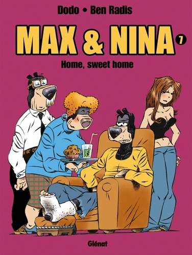 Max et Nina Tome 7 : Home, sweet home