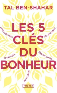 Les 5 clés du bonheur
