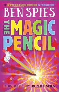  Ben Spies - The Magic Pencil.