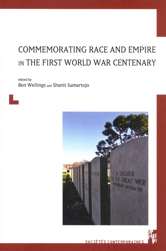 Commemorating Race and Empire in The First World War Centenary