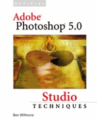 Ben Willmore - Official Adobe Photoshop 5.0. Studio Techniques.