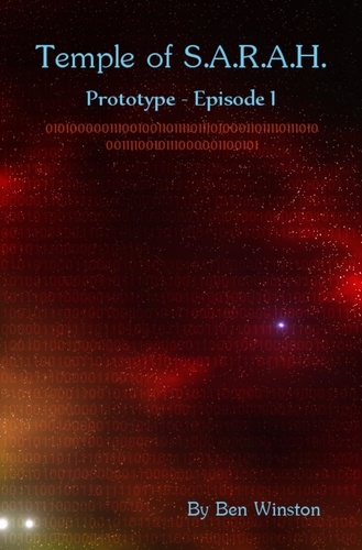  Ben Winston - Prototype - Episode I - Temple of S.A.R.A.H., #1.