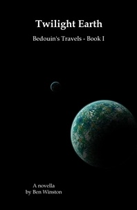  Ben Winston - Twilight Earth - Bedouin's Travels, #1.