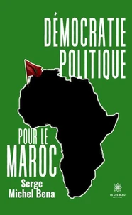 Démocratie politique pour le Maroc