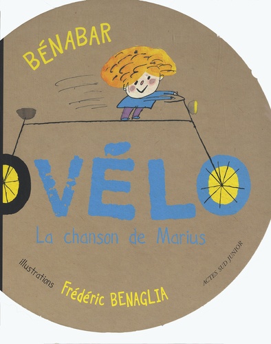 Vélo - La chanson de Marius de Bénabar - Album - Livre - Decitre