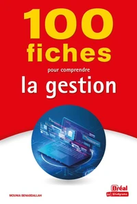 100 fiches pour comprendre la gestion