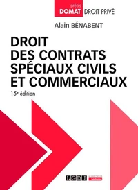 Droit des contrats spéciaux civils et commerciaux
