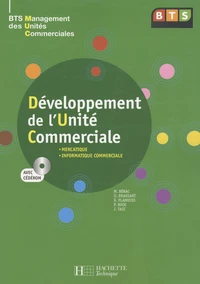 Développement de l'unité commerciale BTS MUC