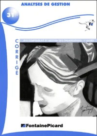 Analyse de gestion BTS comptabilité et gestion des organisations 1ère année.