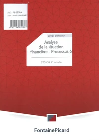 Analyse de la situation financière Processus 6 BTS CG 2e année