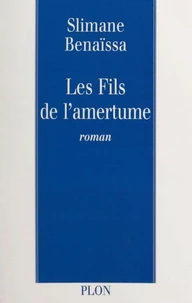 Les fils de l'amertume