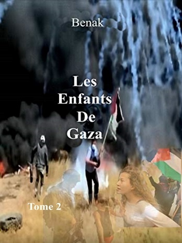  Benak - Les Enfants de Gaza-Tome 2.