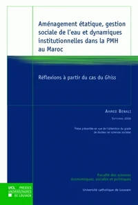 Aménagement étatique, gestion sociale de l'eau et dynamiques institutionnelles dans la PMH au Maroc