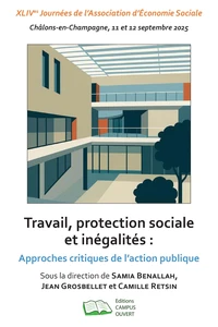 Travail, protection sociale et inégalités : approches critiques de l'action publique