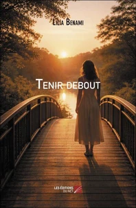 Tenir debout