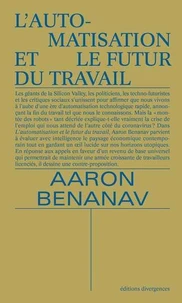 L'automatisation et le futur du travail