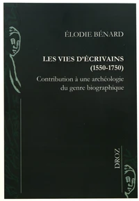 Les vies d'écrivains (1550-1750)