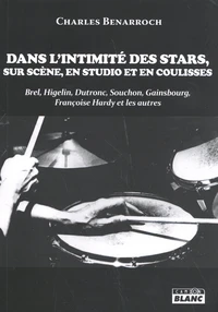 Dans l'intimité des stars, sur scène, en studio et en coulisses