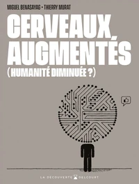 Cerveaux augmentés