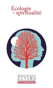 Ecologie et spiritualité