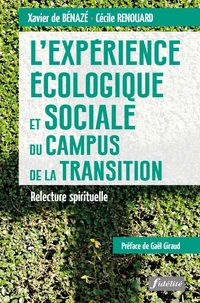L'expérience écologique et sociale du Campus de la Transition