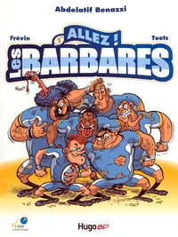 Allez ! Les Barbares Tome 1