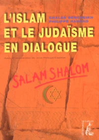 L'Islam Et Le Judaisme En Dialogue. Salam Shalom