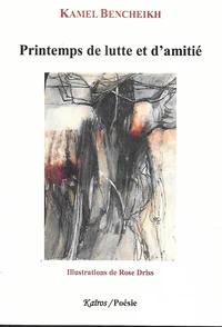 Printemps de lutte et d'amitié
