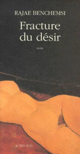 Fracture du désir
