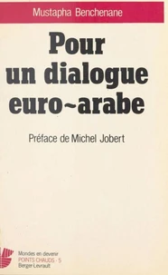 Pour un dialogue euro-arabe